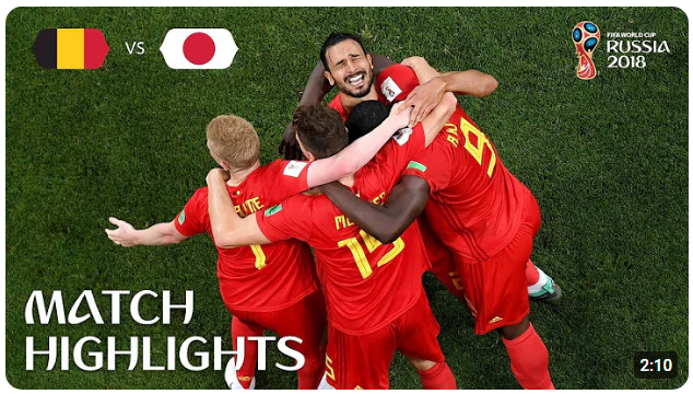 Belgium v Japan | 2018 FIFA World Cup | Match Highlights